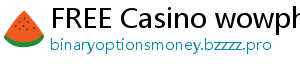 FREE Casino wowph casino